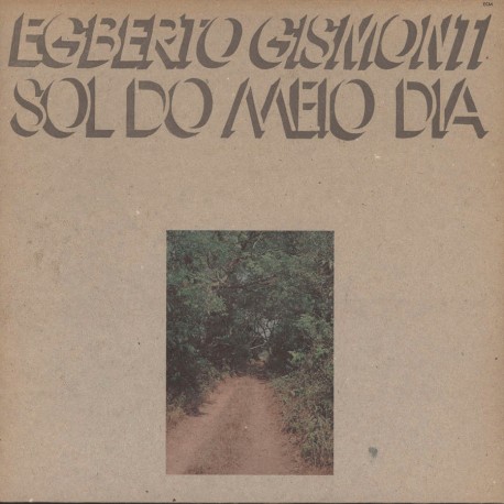 GISMONTI EGBERTO - SOL DE MEIO DIA CD