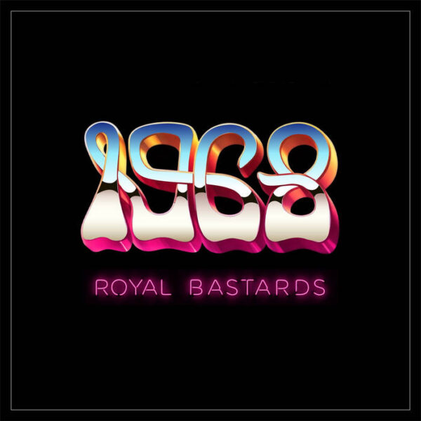 1968 – ROYAL BASTARDS LP