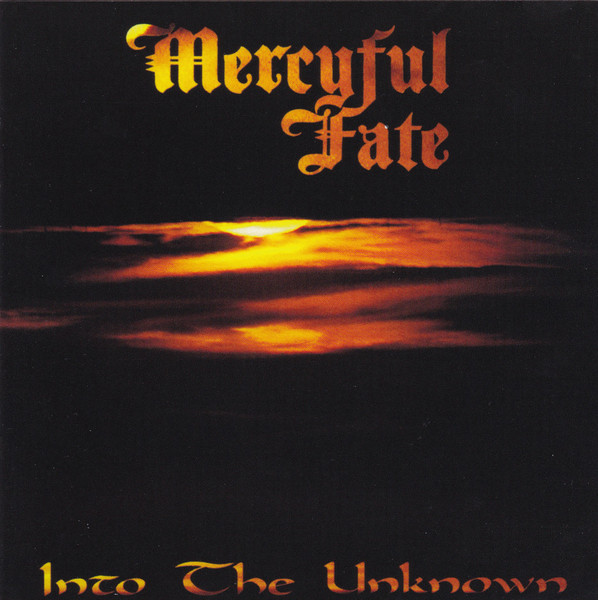 MERCYFUL FATE - INTO THE UNKNOWN