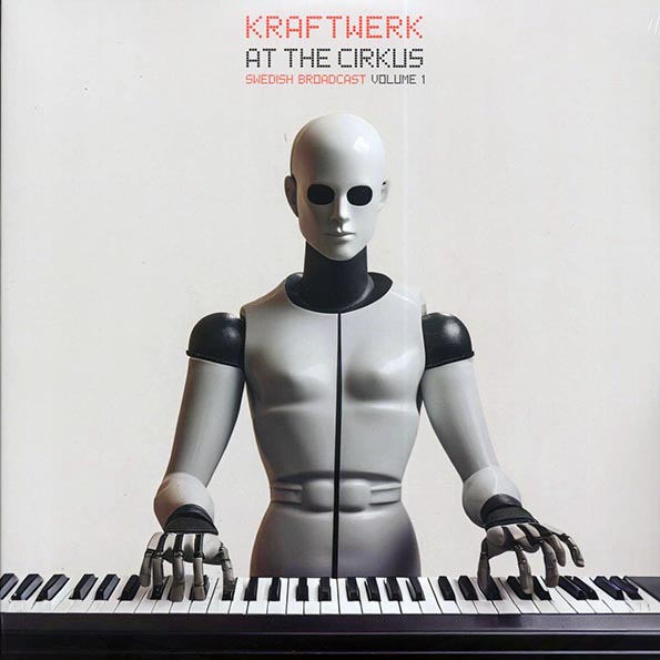 KRAFTWERK - AT THE CIRKUS VOL.1 LP2