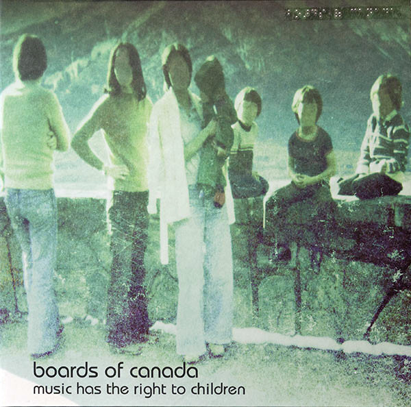 BOARDS OF CANADA - MUSIC HAS THE RIGHT TO CHILDREN...LP2