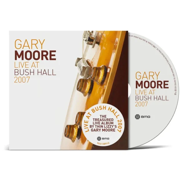 MOORE GARY – LIVE AT BUSH HALL 2007 CD