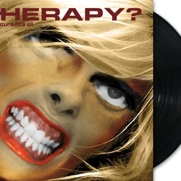 THERAPY?  – ONE CURE FITS ALL LP