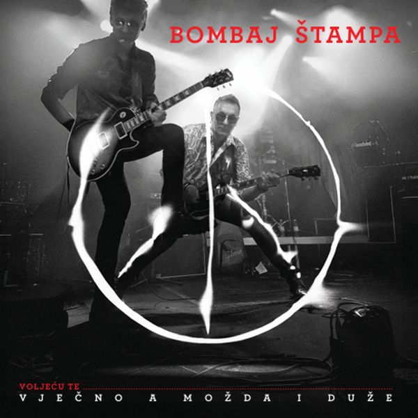 BOMBAJ ŠTAMPA – VOLJEĆU TE VJEČNO A MOŽDA I DUŽE LP