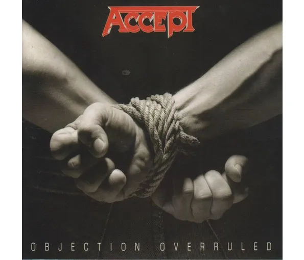 ACCEPT - OBJECTION OVERRULED CD