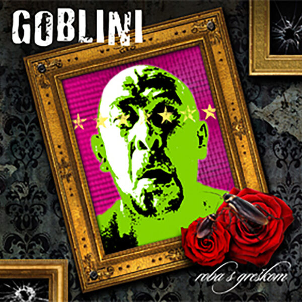 GOBLINI – ROBA S GREŠKOM LP