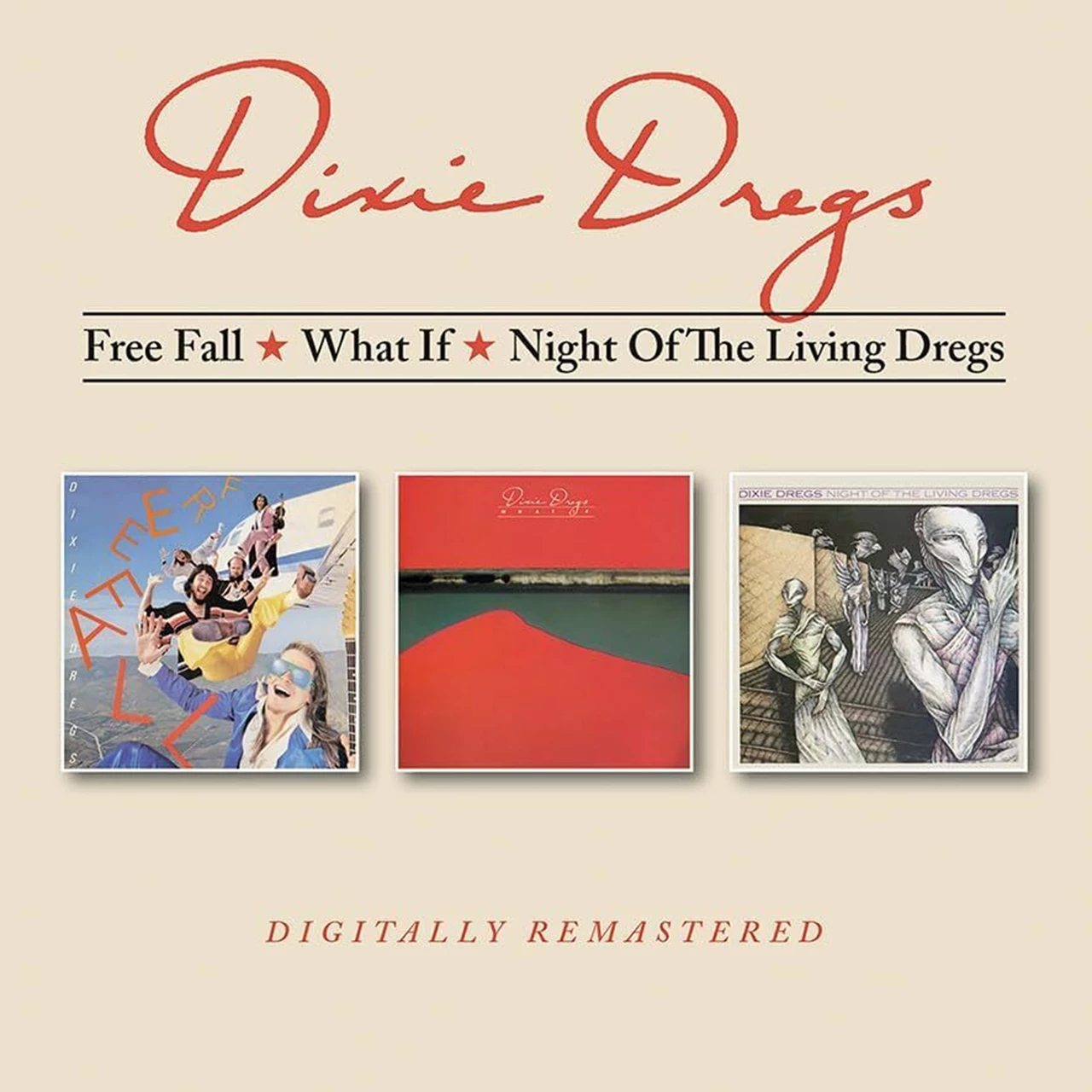 DIXIE DREGS - FREE FALL/WHAT IF/NIGHT OF THE...CD2