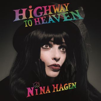 HAGEN NINA - HIGHWAY TO HEAVEN LP
