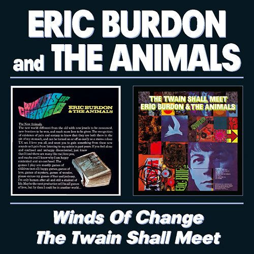 BURDON ERIC & ANIMALS - WINDS OF CHANGE/TWAIN SHALL MEET CD