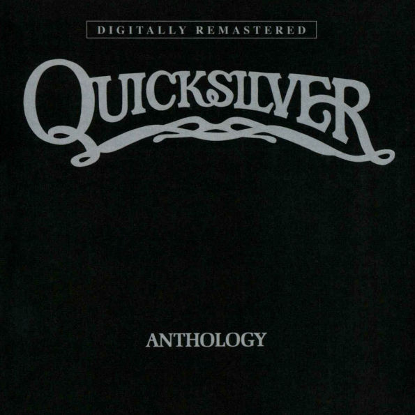 QUICKSILVER MESSENGER SERVICE - ANTHOLOGY CD