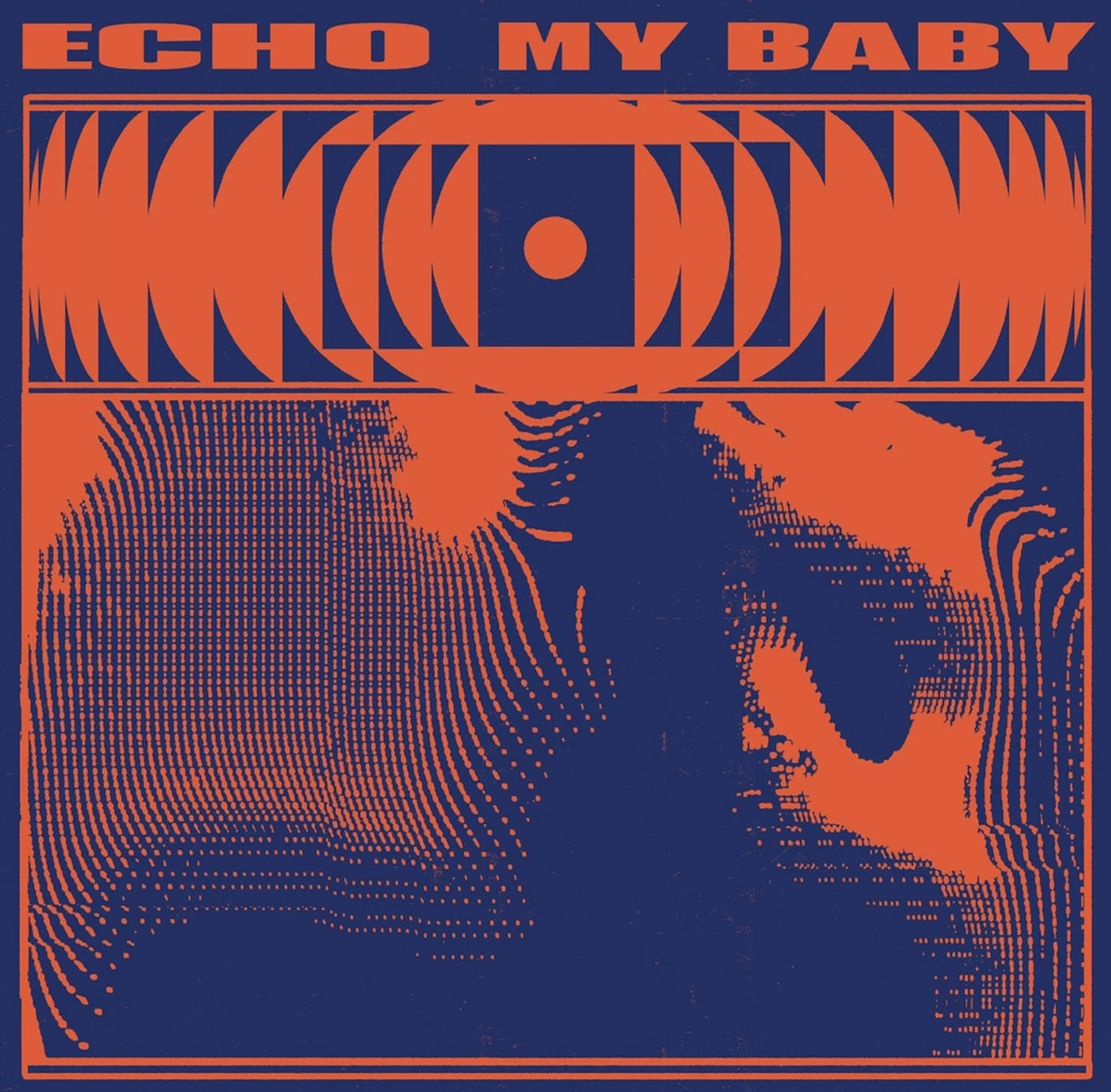 MY BABY - ECHO LP