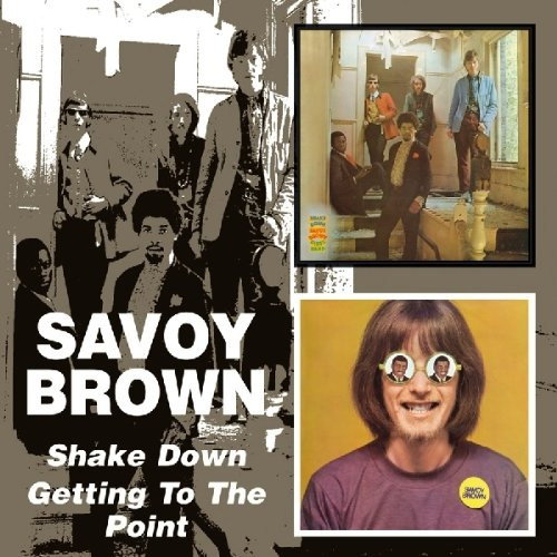 SAVOY BROWN - SHAKE DOWN/GETTING TO THE POINT CD2