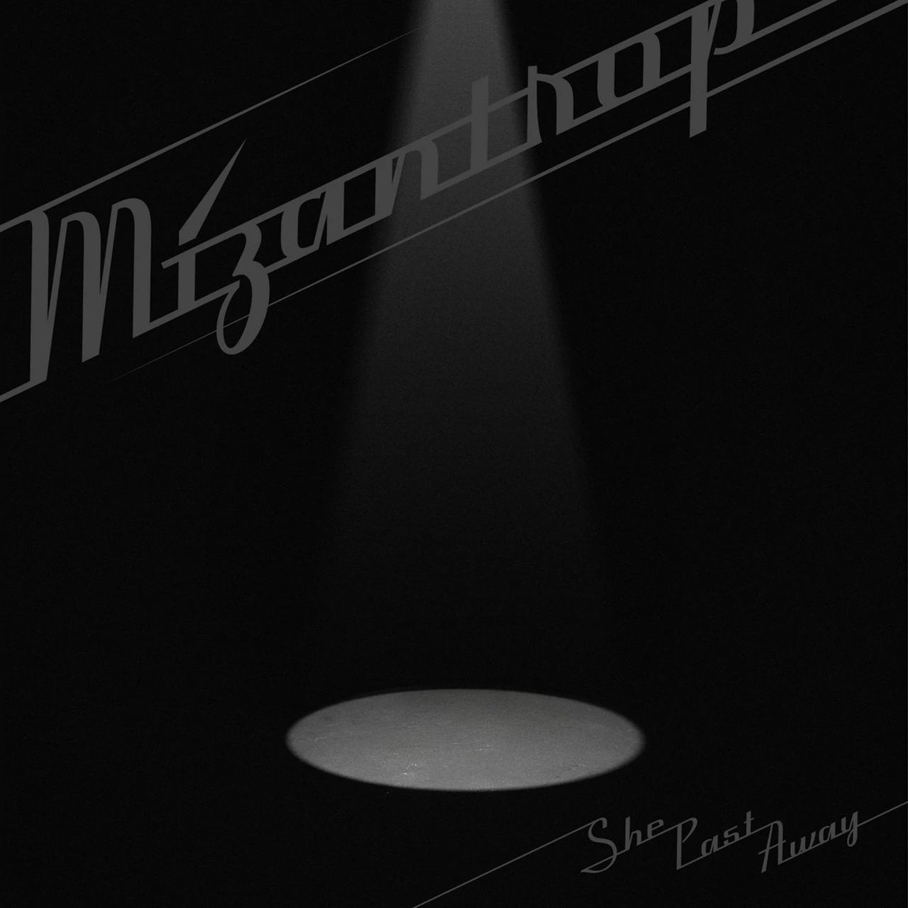 SHE PAST AWAY - MIZANTROP LP