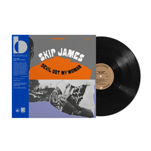 SKIP JAMES - DEVIL GOT MY WOMAN LP