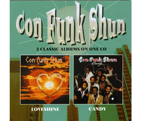 CON FUNK SHUN - LOVESHINE / CANDY CD