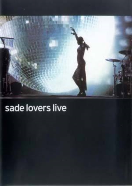 SADE - LOVERS LIVE
