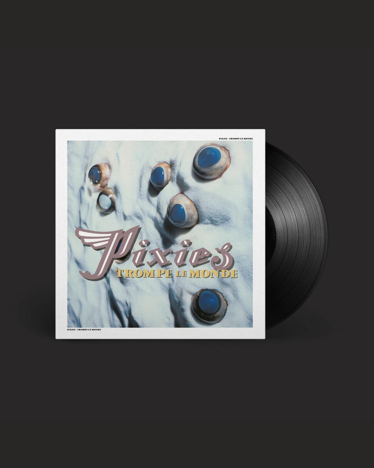 PIXIES - TROMPE LE MONDE LP