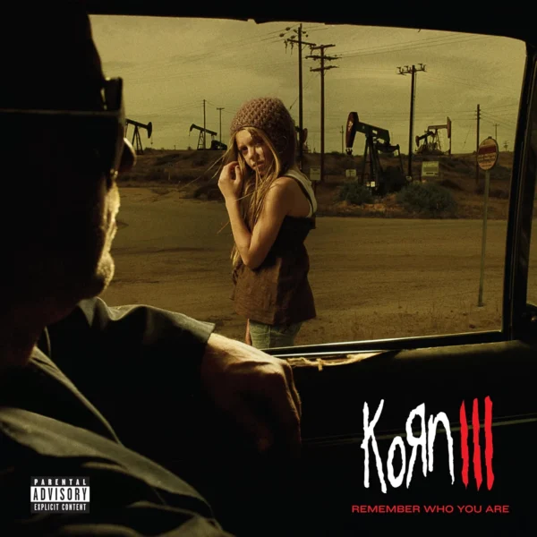 KORN – KORN III: REMEMBER WHO YOU ARE LP